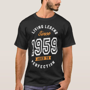 Living Legend Since 1959 T-Shirt