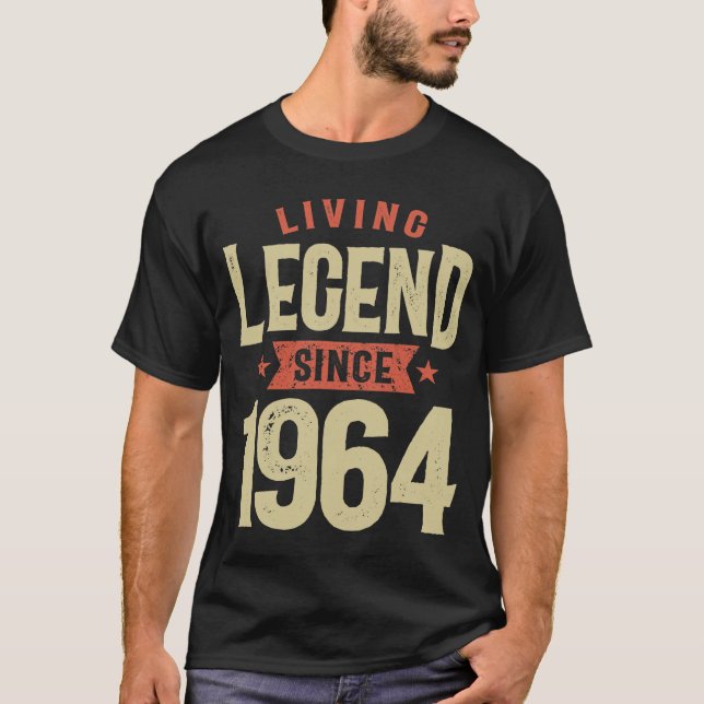 Living Legend Since 1964 Birthday T-Shirt (Front)