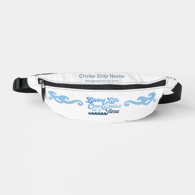 Living Life One Cruise at a Time Bum Bags (Front)