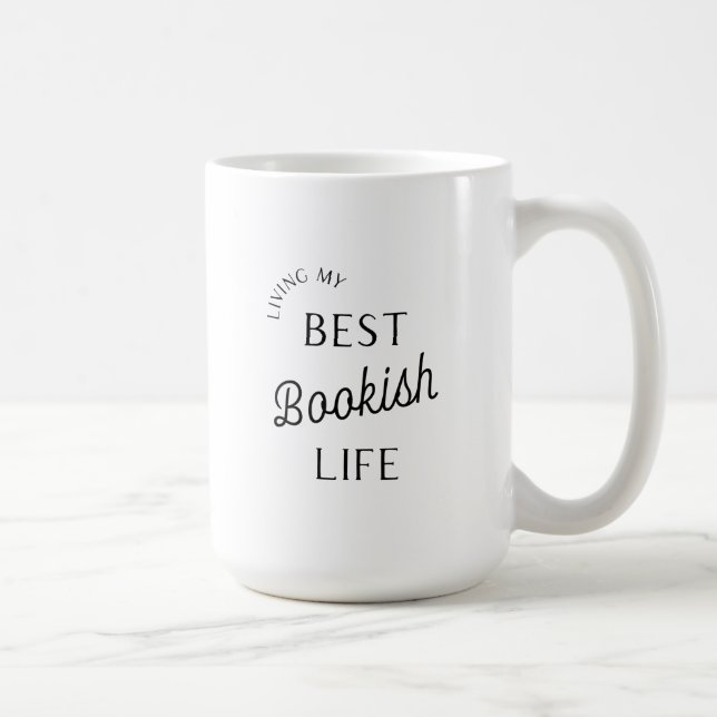 Living My Best Bookish Life Mug (Right)