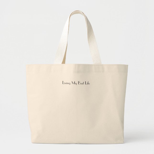 “Living My Best Life” Canvas Tote Bag  (Front)