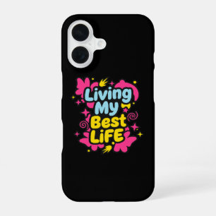 Living my best life colorful pop art graphics iPhone 16 case