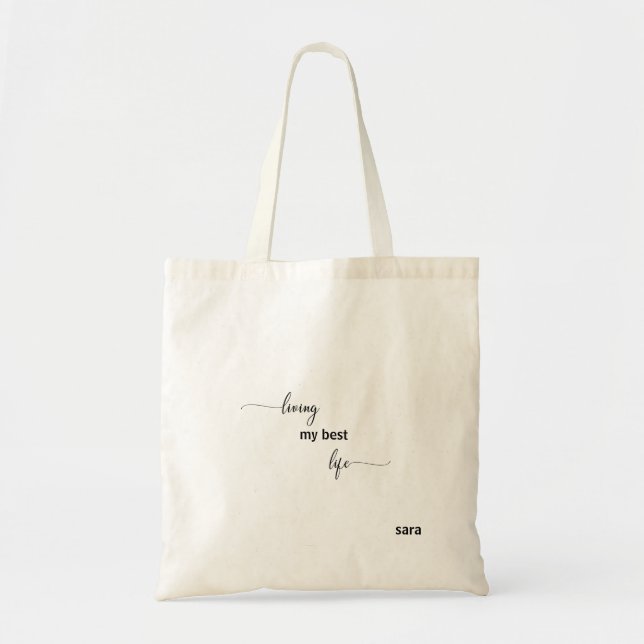 Living my Best Life Custom Name Tote Bag (Front)
