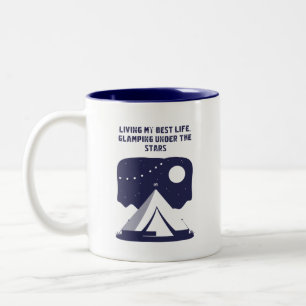 Living My Best Life Glamping Under the Stars Two-Tone Coffee Mug