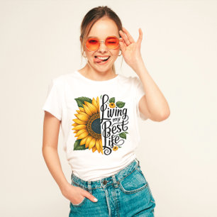 "Living My Best Life" Sunflower T-Shirt