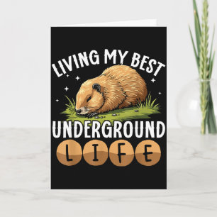 Living My Best Underground Life Funny Groundhog Da Card