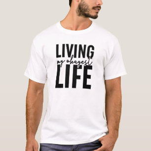 Living My Okayest Life T-Shirt