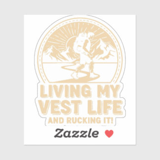 Living My Vest Life and Rucking it!