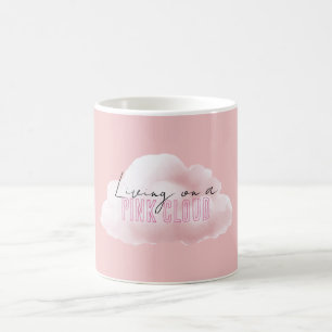 Living On A Pink Cloud Coffee Mug