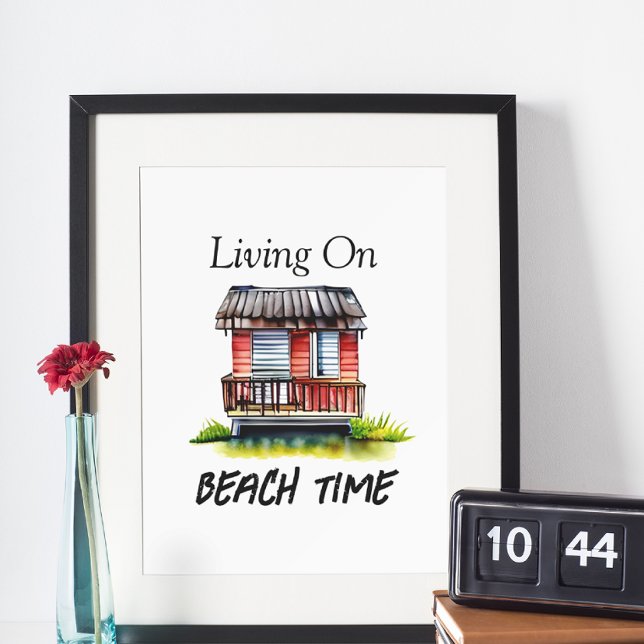 Living on Beach Time  Photo Print (Creator Uploaded)