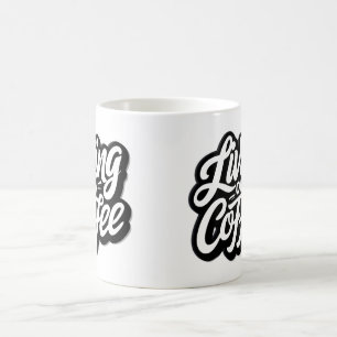Living on Coffee Mug