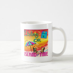 Living on Island Time Coffee Mug