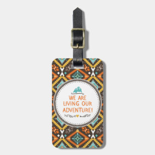 Living Our Adventure Luggage Tag