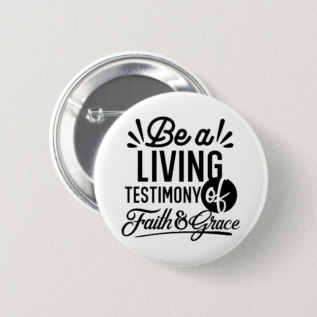 Living Testimony Bible Quote Christian Motivation 6 Cm Round Badge (Front & Back)