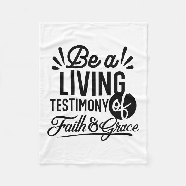 Living Testimony Bible Quote Christian Motivation Fleece Blanket (Front)
