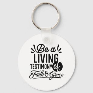 Living Testimony Bible Quote Christian Motivation Key Ring