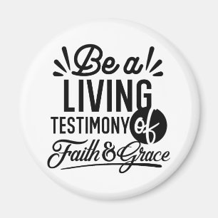 Living Testimony Bible Quote Christian Motivation Magnet