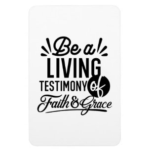Living Testimony Bible Quote Christian Motivation Magnet
