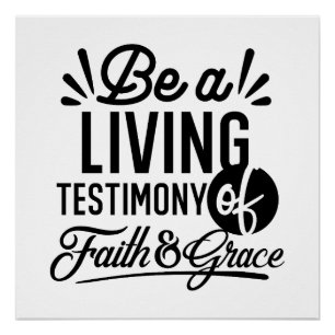 Living Testimony Bible Quote Christian Motivation Poster