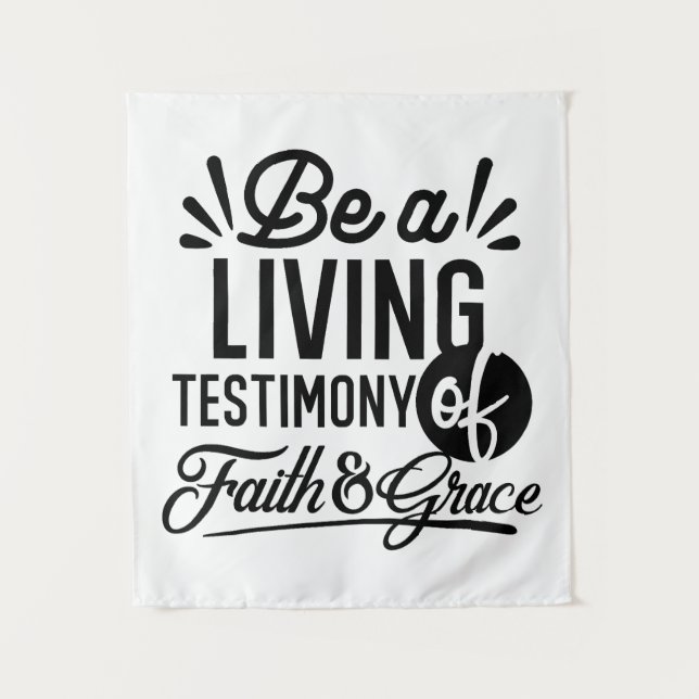 Living Testimony Bible Quote Christian Motivation Tapestry (Front)