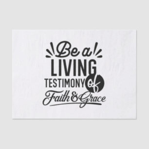 Living Testimony Bible Quote Christian Motivation Tissue Paper