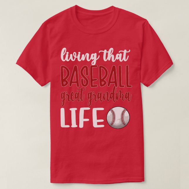 Living That Baseball Great Grandma Life Premium T- T-Shirt (Design Front)