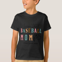 Living That Baseball Mom Life Team Name T Shirt 