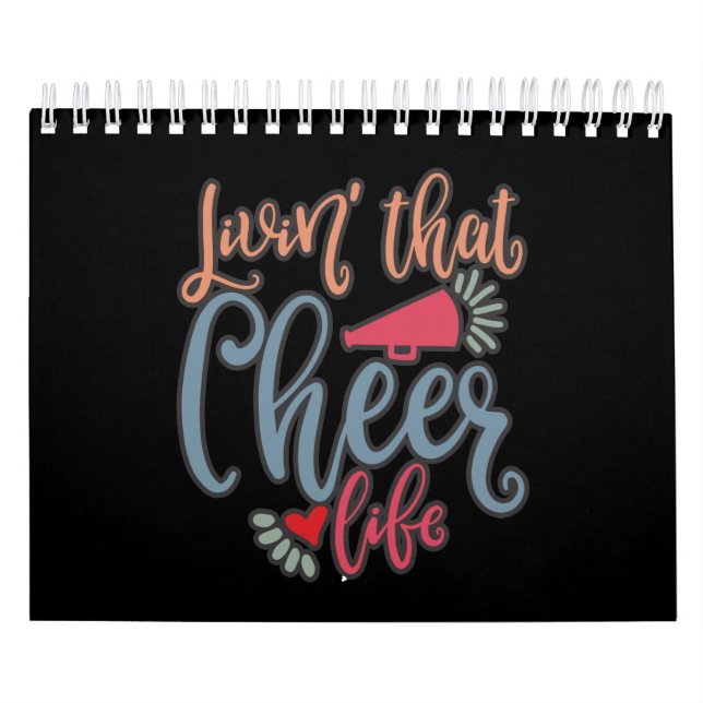 Living That Cheer Life. Cute Cheer Design Calendar (Cover)
