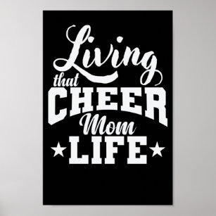 Living that Cheer Mum Life Cheerleader Sport Poster