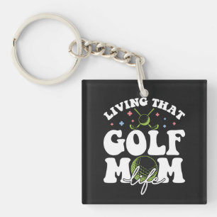 Living That Golf Mum Life, Sport Golf Loving Mum Key Ring