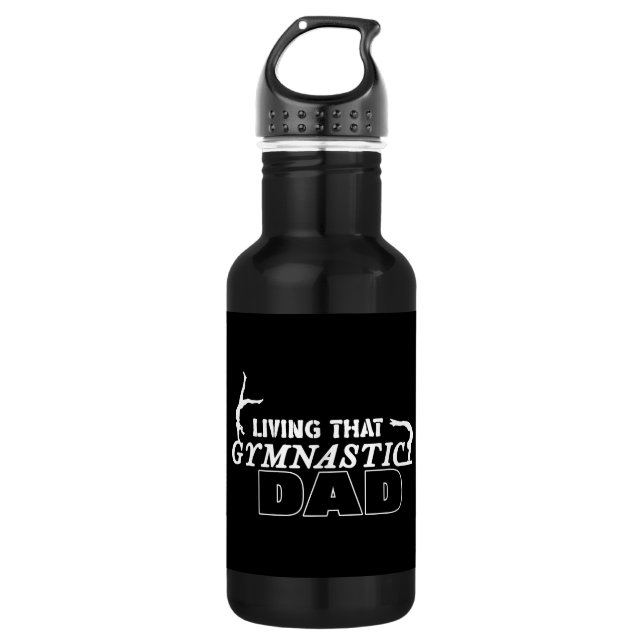 Living That Gymnastics Dad, Gymnastics Lover 532 Ml Water Bottle (Front)