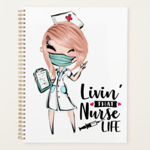 Living that nurse life Caucasian humour nursing Planner