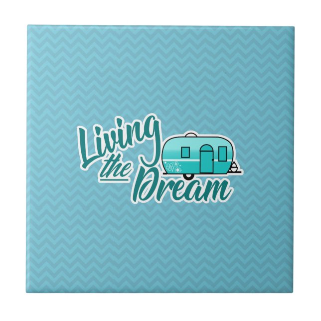 Living The Dream Camping Tile (Front)