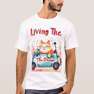 Living the Dream: Chubby Cat in a Tiny Car - Whims T-Shirt