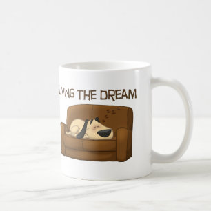 Living The Dream Coffee Mug