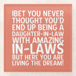 Living The Dream Daughter-in-Law Funny Glass Coaster