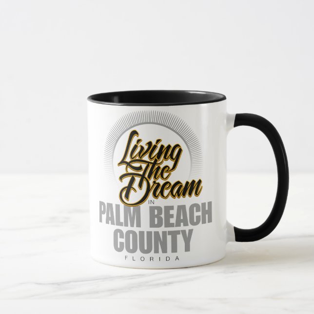 Living the Dream in Palm Beach County Mug (Right)