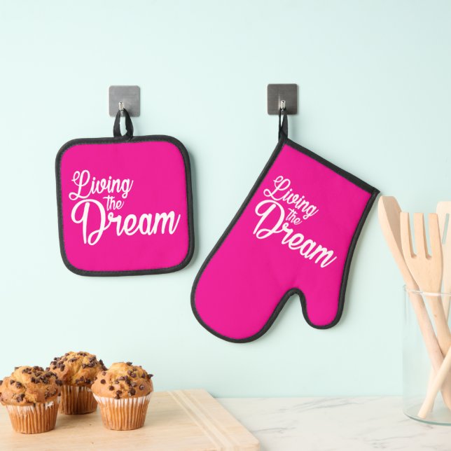 Living The Dream Inspirational Motivational Oven Mitt & Pot Holder Set (Insitu(Hanging))