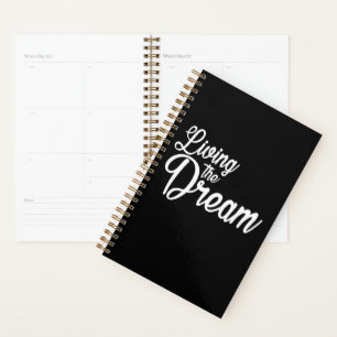 Living The Dream Inspirational Motivational Planner