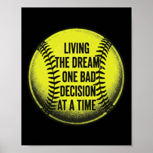 Living The Dream One D Decision At A Time Funny So Poster