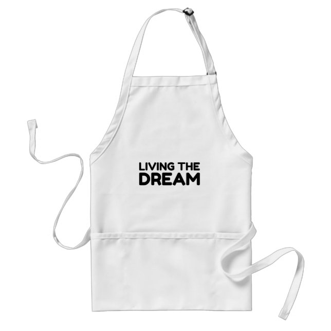 LIVING THE DREAM STANDARD APRON (Front)