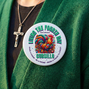 Living The Fourth Day Cursillo DeColores Rooster 10 Cm Round Badge