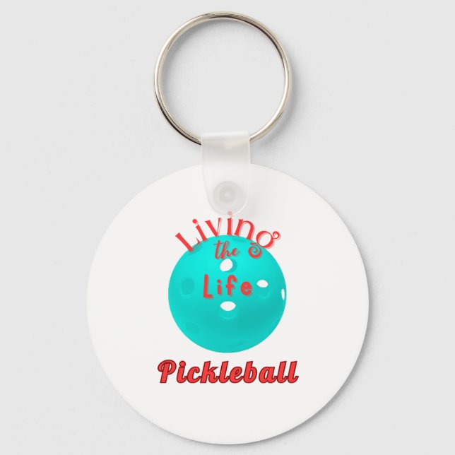 Living The Life Pickleball Key Ring (Front)