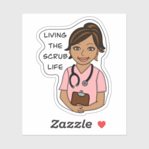 Living the Scrub Life   Medical Professional Humou