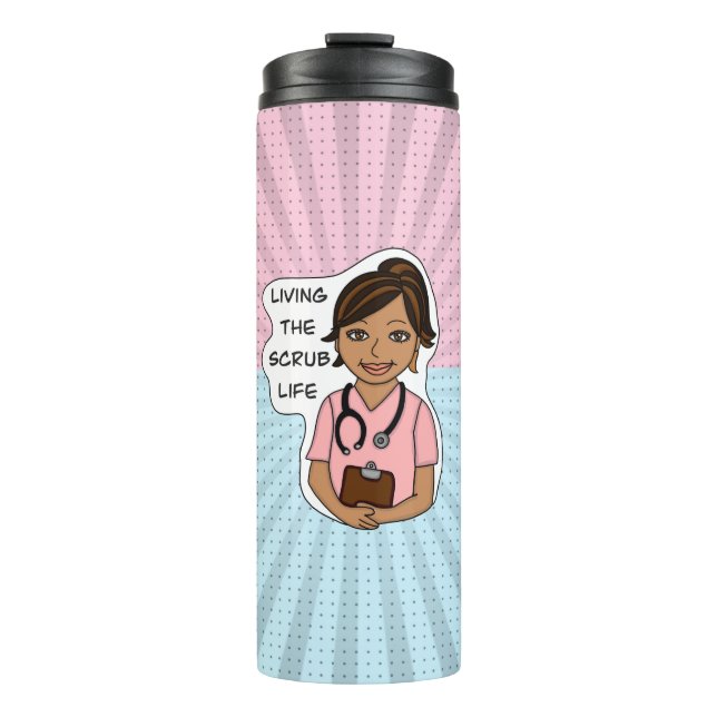 Living the Scrub Life | Medical Professional Humou Thermal Tumbler (Front)