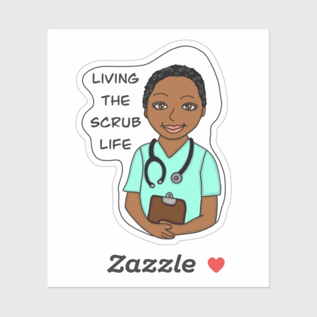 Living the Scrub Life | Nurse, Caregiver, Doctor   (Sheet)