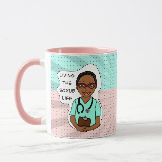 Living the Scrub Life | Nurse, Caregiver, Doctor   Mug (Left)