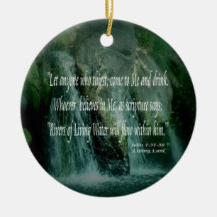 Living Waters - John 7:37-38 Ceramic Tree Decoration