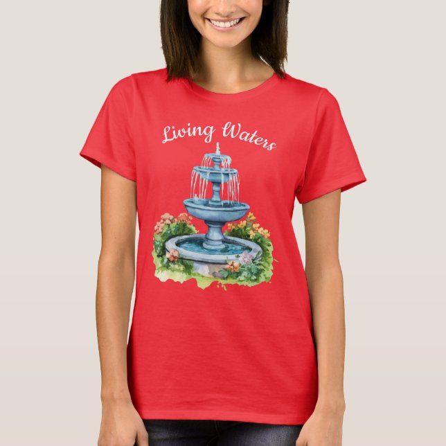 Living Waters T-Shirt  (Front)