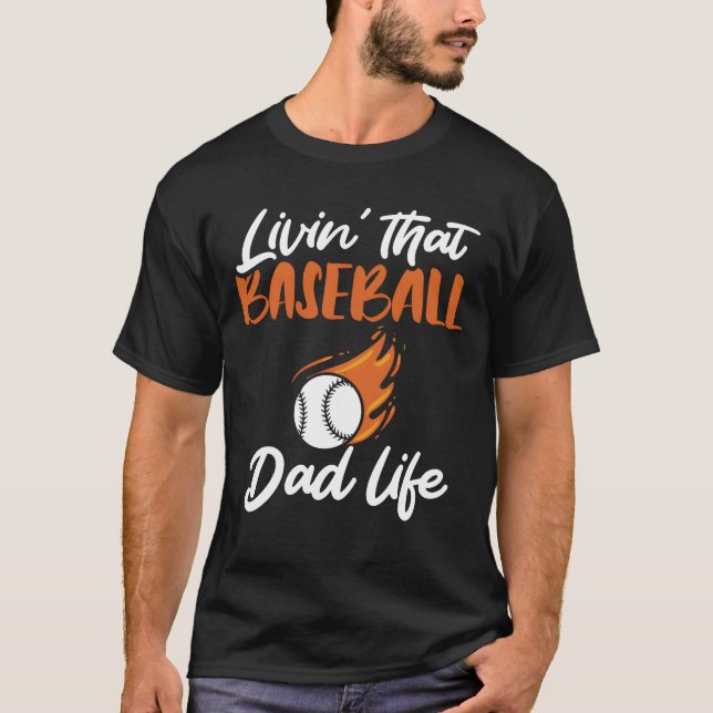 Livinhat Baseball Dad Life Sports Fathers Day fami T-Shirt (Front)